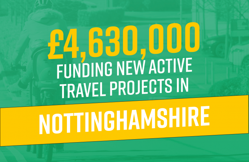 £4,630,000 of Conservative Government funding for new walking and cycling schemes across Nottinghamshire